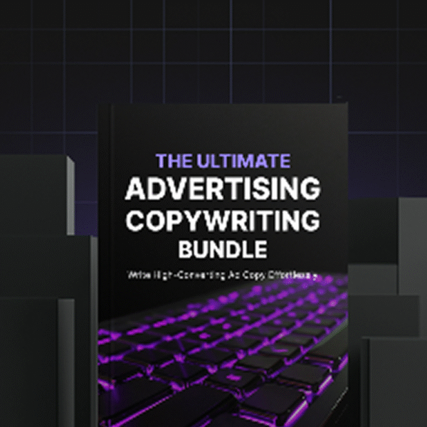 The Ultimate Advertising Copywriting Bundle